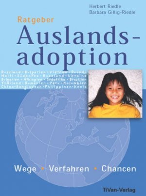 ISBN 9783980866002: Ratgeber Auslandsadoption – Wege - Verfahren - Chancen