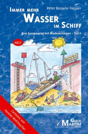 ISBN 9783980891073: Immer mehr Wasser im Schiff - Eine Europareise mit Niederschlägen. Teil II