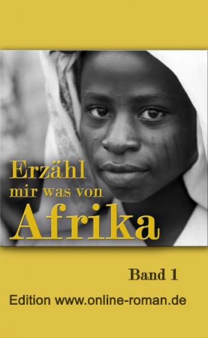 gebrauchtes Buch – Erzähl mir was von Afrika