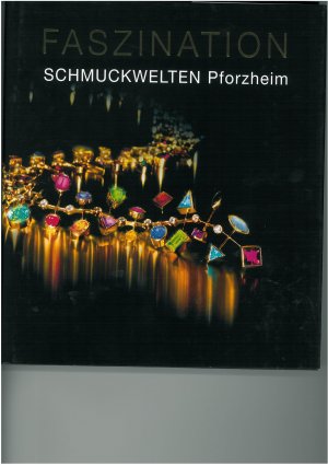 ISBN 9783980945516: Faszination Schmuckwelten Pforzheim