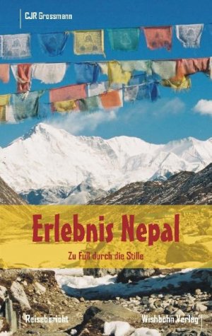 neues Buch – Christina Grossmann – Erlebnis Nepal