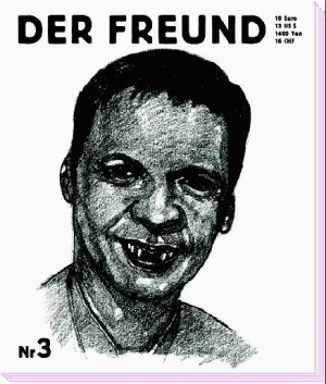 ISBN 9783980987929: Der Freund Nr. 3 von Eckhart Nickel (Autor), Christian Kracht (Herausgeber)