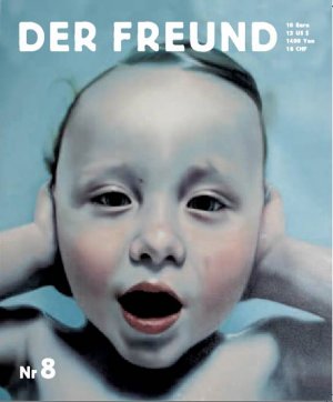 ISBN 9783980987974: Der Freund Nr.8