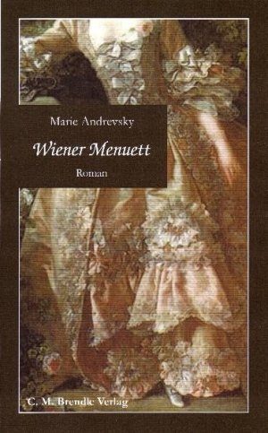 gebrauchtes Buch – Marie Andrevsky – Wiener Menuett