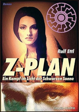 ISBN 9783981035803: Z-Plan – Ein Kampf im Licht der schwarzen Sonne