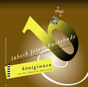 ISBN 9783981072549: Lübeck feiert buxtehude