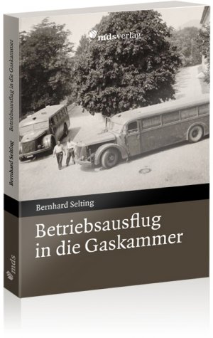 ISBN 9783981112122: Betriebsausflug in die Gaskammer