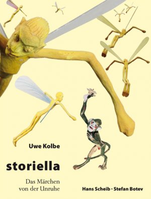 ISBN 9783981112832: Storiella - Das Märchen von der Unruhe