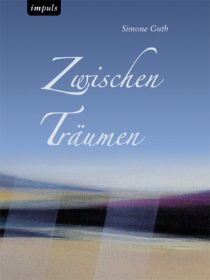 ISBN 9783981130775: Zwischen Träumen (A17)