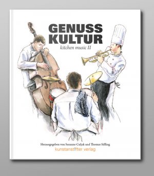 ISBN 9783981146592: Genusskultur - kitchen music II