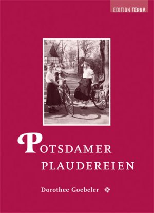 ISBN 9783981162646: Potsdamer Plaudereien - Geschichten und Fotografien aus den 1920er Jahren