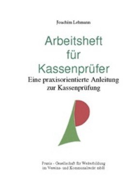 Isbn 9783981197679 Arbeitsheft Fur Kassenprufer Eine Praxisorientierte Anleitung Zur Kassenprufung Neu Gebraucht Kaufen