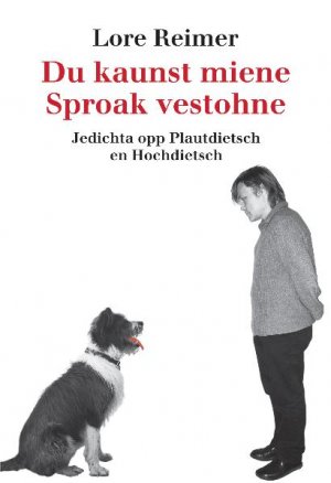 ISBN 9783981197884: Du kaunst miene Sproak vestohne - Jedichta opp Plautdietsch en Hochdietsch