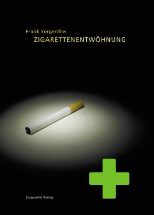 ISBN 9783981204919: Zigarettenentwöhnung