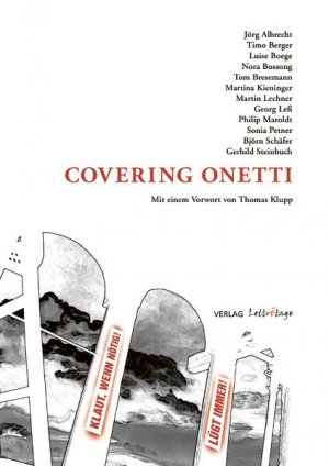 ISBN 9783981206227: Covering Onetti