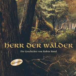 gebrauchtes Hörbuch – Holzberg, Verena M – Herr der Wälder - Die Geschichte von Robin Hood