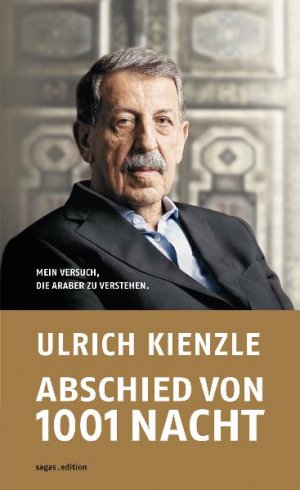 ISBN 9783981251074: Abschied von 1001 Nacht