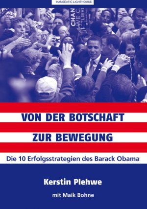 ISBN 9783981262902: Von der Botschaft zur Bewegung