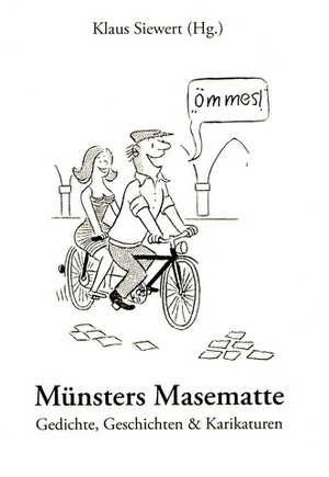 ISBN 9783981305715: Münsters Masematte - Gedichte, Geschichten & Karikaturen