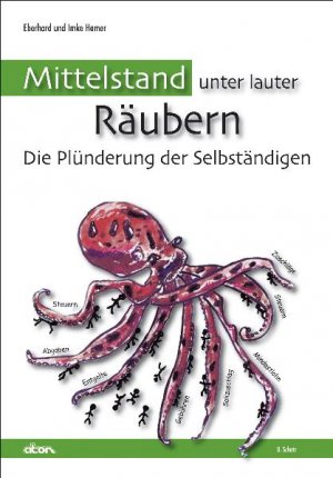 gebrauchtes Buch – Hamer, Eberhard; Hamer – Mittelstand unter lauter Räubern - Die Plünderung der Selbständigen