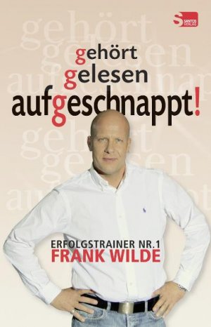 ISBN 9783981362732: Gehört gelesen aufgeschnappt!