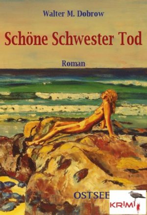 ISBN 9783981396638: Schöne Schwester Tod - Ostseekrimi