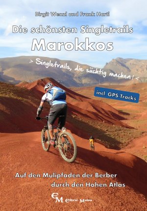 neues Buch – Wenzl, Birgit; Hartl – Die schönsten Singletrails Marokkos