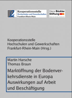 ISBN 9783981533019: Marktöffnung der Bodenverkehrsdienste in Europa: Auswirkungen auf Arbeit und Beschäftigung