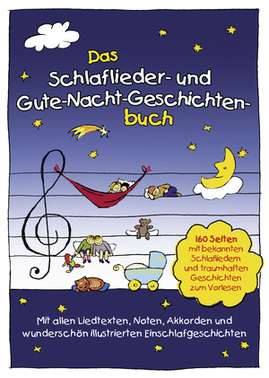 ISBN 9783981540819: Das Schlaflieder- und Gute-Nacht-Geschichtenbuch