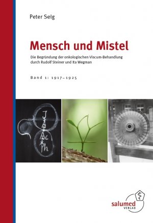 ISBN 9783981553574: Mensch und Mistel