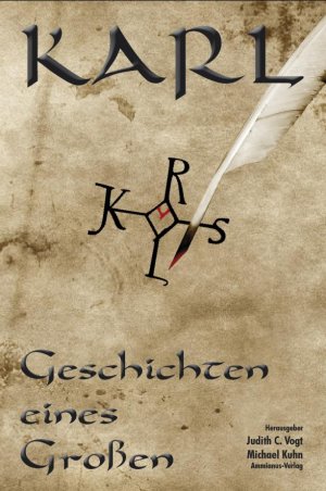 ISBN 9783981577464: Karl - Geschichten eines Grossen