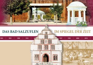 ISBN 9783981603644: Das Bad Salzuflen im Spiegel der Zeit