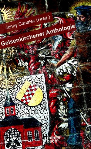 ISBN 9783981616767: Gelsenkirchener Anthologie