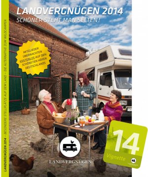 ISBN 9783981634006: Landvergnügen Deutschland - Der andere Stellplatzführer Saison 2014