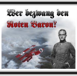 ISBN 9783981651805: Wer bezwang den Roten Baron?