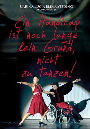 ISBN 9783981698305: Ein Handicap ist noch lange kein Grund, nicht zu tanzen!