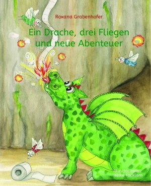 ISBN 9783981748925: Ein Drache, drei Fliegen und neue Abenteuer - 1. Auflage - WIE NEU