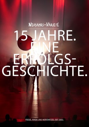 ISBN 9783981757903: Neujahrsvarieté. 15 Jahre - Eine Erfolgsgeschichte. – Poesie, Magie und Nervenkitzel seit 2003.