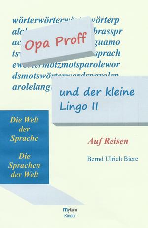 ISBN 9783981817355: Opa Proff und der kleine Lingo II