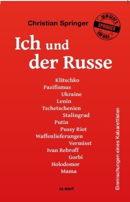 ISBN 9783981835854: Ich und der Russe