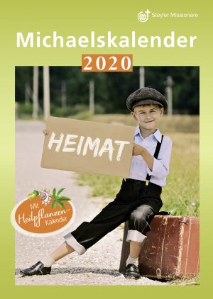 ISBN 9783981845297: Michaelskalender 2020: Heimat