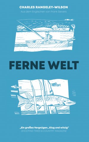 ISBN 9783981856613: Ferne Welt