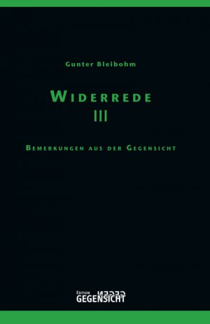 neues Buch – Gunter Bleibohm – Widerrede neues Buch – Gunter Bleibohm – Widerrede
