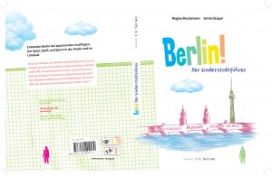 ISBN 9783981885057: BERLIN! - Der Kinderstadtführer