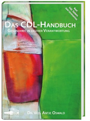 ISBN 9783981995442: Das CDL-Handbuch – Gesundheit in eigener Verantwortung