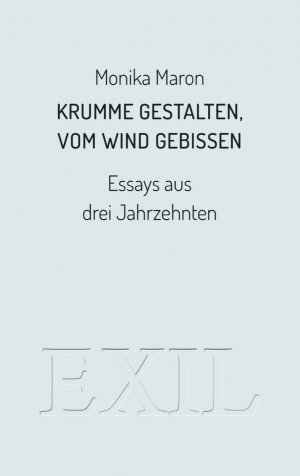 ISBN 9783982013169: Krumme Gestalten, vom Wind gebissen - Essays aus drei Jahrzehnten