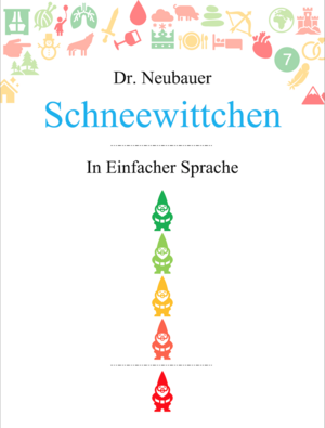 ISBN 9783982161723: Schneewittchen - In Einfacher Sprache