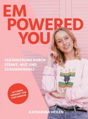 ISBN 9783982191522: Empowered You