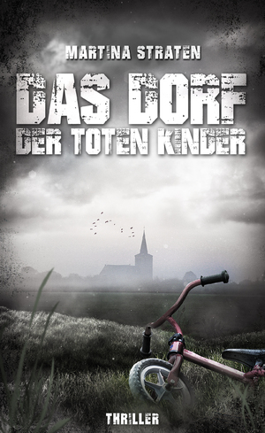 ISBN 9783982225043: Das Dorf der toten Kinder