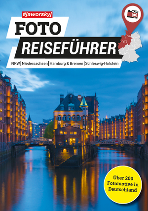 ISBN 9783982272610: jaworskyj Foto Reiseführer - Nordrhein-Westfalen, Niedersachsen, Hamburg, Bremen, Schleswig-Holstein | #jaworskyj Foto Reiseführer 2 | Taschenbuch | 220 S. | Deutsch | 2021 | Jaworskyj MEDIA GmbH